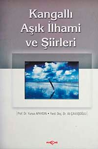 Kangallı Aşık İlhami ve Şiirleri