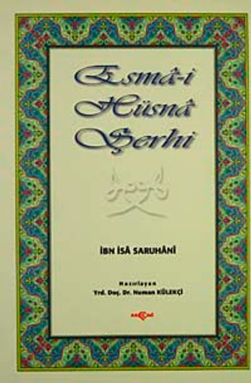 Esma-i Hüsna Şerhi
