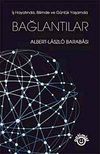 Bağlantılar & İş Hayatında ve G&uuml;nl&uuml;k Yaşamda