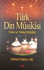 Türk Din Musikisi & Cami ve Tekke Musikisi
