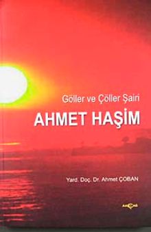 Göller ve Çöller Şairi Ahmet Haşim