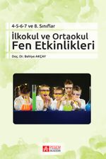 4-5-6-7 ve 8.Sınıflar İlkokul ve Ortaokul Fen Etkinlikleri