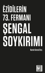 Ezidilerin 73. Fermanı Şengal Soykırımı