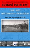 Rus və Erməni Mənbələri İşığında Erməni Problemi 1915 - 1923 M&uuml;stəmləkə M&uuml;haribəsi