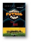 Vahşiler Futbol Takımı 7: F&uuml;zeci Maxi
