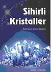 Sihirli Kristaller