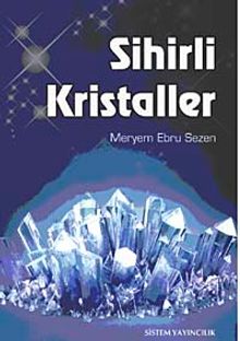 Sihirli Kristaller