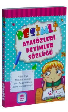 Resimli Atasözleri Deyimler Sözlüğü Renkli TDK Uyumlu
