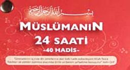 Müslümanın 24 Saati & 40 Hadis (Kartela)