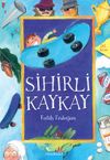 Sihirli Kaykay / 1.Kitap