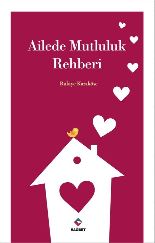 Ailede Mutluluk Rehberi