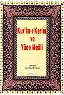 Kur'an-ı Kerim ve Yüce Meali ( Rahle Boy)