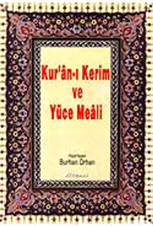 Kur'an-ı Kerim ve Yüce Meali ( Rahle Boy)