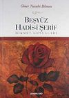 Beşy&uuml;z Hadis-i Şerif & Hikmet Goncaları