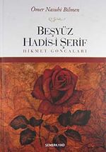 Beşyüz Hadis-i Şerif & Hikmet Goncaları