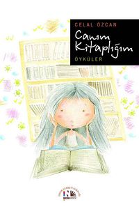 Canım Kitaplığım (Öyküler)