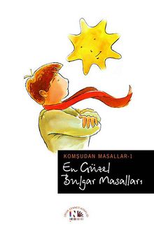 En Güzel Bulgar Masalları / Komşudan Masallar-1 - Anonim