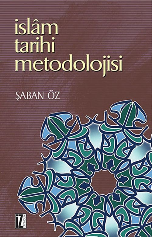 İslam Tarihi Metodolojisi