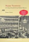 Naum Tiyatrosu & 19.Yüzyıl İstanbul'unun İtalyan Operası