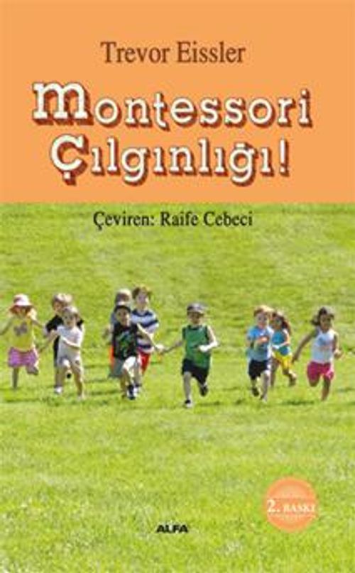 Montessori Çılgınlığı
