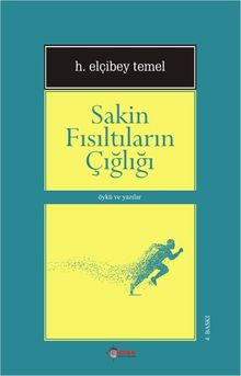 Sakin Fısıltıların Çığlığı