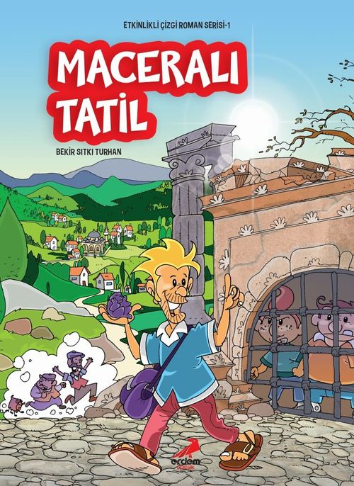 Maceralı Tatil / Etkinlikli Çizgi Roman Serisi 1 