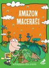 Amazon Macerası / Nobinson’un Maceraları 2