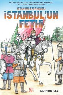 İstanbul’un Fethi - Bahadır İçel