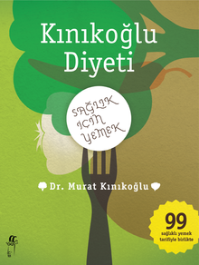 Kınıkoğlu Diyeti & Sağlık İçin  Yemek