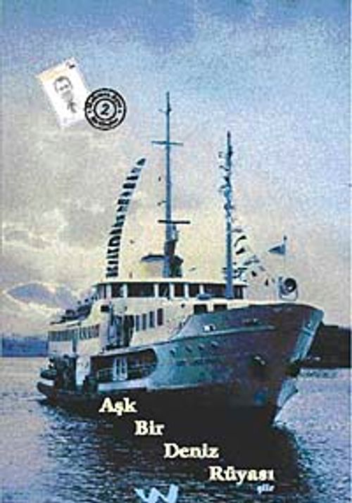 Aşk Bir Deniz Rüyası