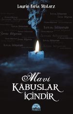Mavi Kabuslar İçindir