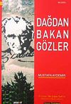 Dağdan Bakan G&ouml;zler