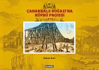 Çanakkale Boğazına Köprü Projesi 1879