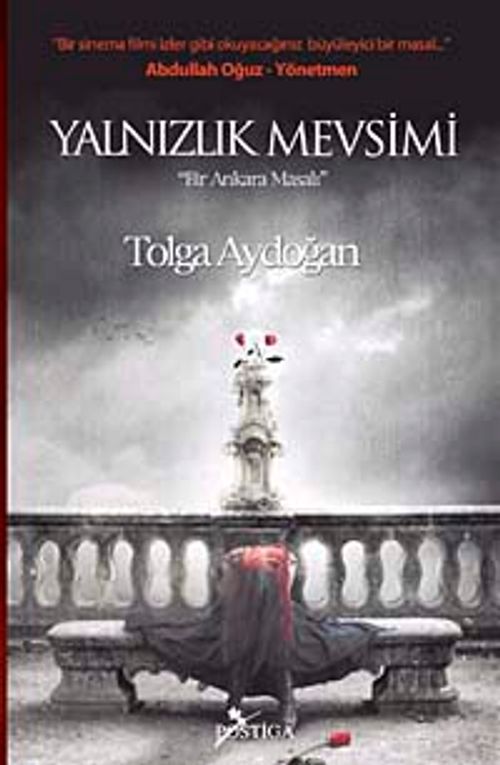 Yalnızlık Mevsimi & Bir Ankara Masalı