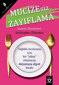 Mucizesiz Zayıflama
