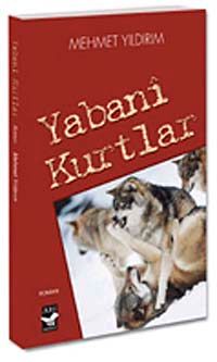 Yabani Kurtlar