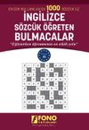 En &Ccedil;ok Kullanılan İlk 1000 S&ouml;zc&uuml;k ile İngilizce S&ouml;zc&uuml;k &Ouml;ğreten Bulmacalar