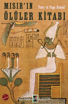Mısır'ın Ölüler Kitabı - Peter Le Page Renouf