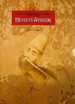 Beste-i Kadimden Beste-i Cedide (Meydan Görmüş) Mevlevi Ayinleri (2 Cilt Takım)