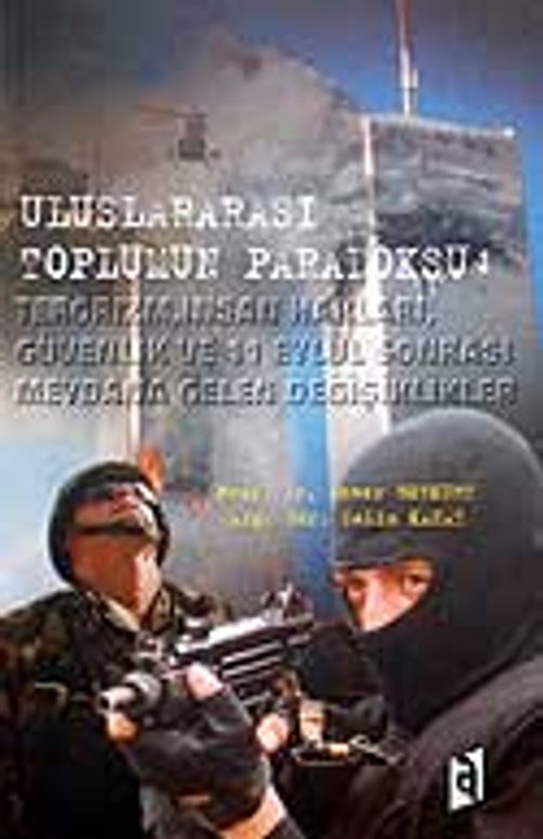 Uluslararası Toplumun Paradoksu