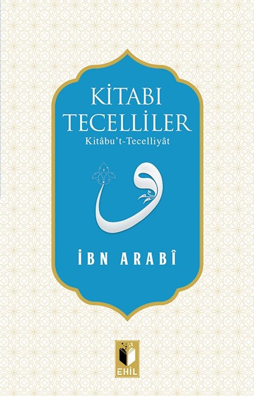 Kitabı Tecelliler & Kitabu't-Tecelliyat