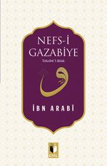 Nefs-i Gazabiye & Tehzibü'l Ahlak
