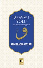 Tasavvuf Yolu & Ed-dürerü's Seniyye fi