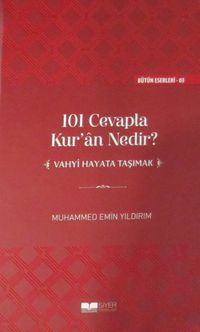 101 Cevapla Kur'an Nedir? (Ciltli) & Vahyi Hayata Taşımak