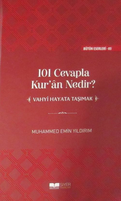 101 Cevapla Kur'an Nedir? (Ciltli) & Vahyi Hayata Taşımak