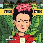Frida Kahlo & Kızlar ve  Oğlanlar İçin