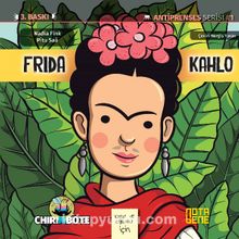 Frida Kahlo & Kızlar ve  Oğlanlar İçin - Nadia Fink
