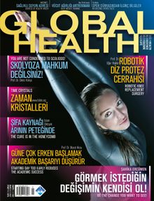 Global Health Aylık Dergi Sayı:2 Mart 2017