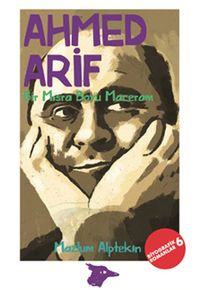 Bir Mısra Boyu Maceram / Ahmed Arif