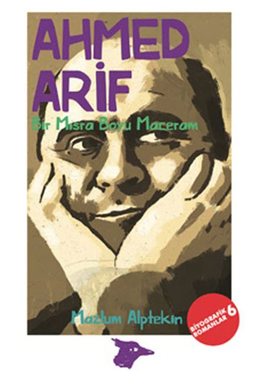Bir Mısra Boyu Maceram / Ahmed Arif